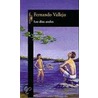 Los Dias Azules (Those Gloomy Days) door Fernando Vallejo