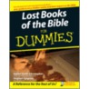 Lost Books of the Bible for Dummies door Stephen Spingnesi
