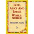 Lulu, Alice And Jimmie Wibblewobble