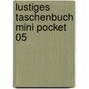 Lustiges Taschenbuch Mini Pocket 05 door Walt Disney