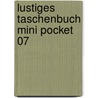 Lustiges Taschenbuch Mini Pocket 07 door Walt Disney