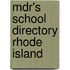 Mdr's School Directory Rhode Island