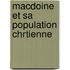 Macdoine Et Sa Population Chrtienne