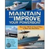Maintain and Improve Your Powerboat door Paul Esterle