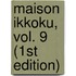 Maison Ikkoku, Vol. 9 (1st Edition)