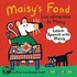 Maisy's Food/Los Alimentos de Maisy