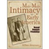 Male-Male Intimacy in Early America door William Benemann