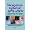 Management Options in Breast Cancer door John R. Benson