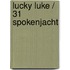 Lucky Luke / 31 Spokenjacht