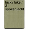 Lucky Luke / 31 Spokenjacht door René Goscinny
