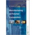 Manufacturing Of Polymer Composites