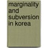 Marginality and Subversion in Korea