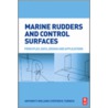 Marine Rudders And Control Surfaces door Steve Turnock