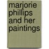 Marjorie Phillips and Her Paintings