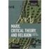 Marx, Critical Theory, and Religion