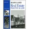 Maryland Real Estate Practice & Law by Donald Allen White