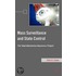 Mass Surveillance And State Control