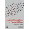 Matched Sampling For Causal Effects door Donald B. Rubin