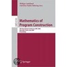 Mathematics Of Program Construction door Onbekend