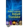 Medical Language Instant Translator door Davi-Ellen Chabner