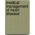 Medical Management of Heart Disease