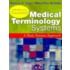 Medical Terminology Systems W/ 3cds