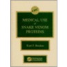 Medical Use of Snake Venom Proteins by Stocker
