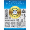 Medieval Illustrations [with Cdrom] door Kenneth J. Dover
