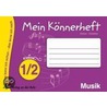 Mein Könnerheft - Musik Klasse 1/2 door Gesa Hintze