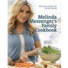 Melinda Messenger's Family Cookbook door Melinda Messenger