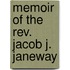 Memoir Of The Rev. Jacob J. Janeway