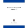 Memoirs of the Court of Augustus V1 door Thomas Blackwell