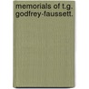 Memorials Of T.G. Godfrey-Faussett. door Onbekend
