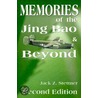 Memories of the Jing Bao and Beyond by Jack Z. Stettner
