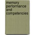 Memory Performance and Competencies