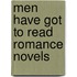 Men Have Got to Read Romance Novels