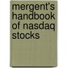 Mergent's Handbook Of Nasdaq Stocks door Mergent Inc