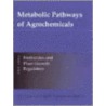 Metabolic Pathways Of Agrochemicals door Terry Roberts
