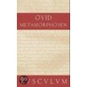 Metamorphosen. Lateinisch - deutsch door Ovid Ovid