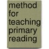 Method for Teaching Primary Reading