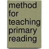 Method for Teaching Primary Reading by Lida Brown McMurry