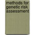 Methods for Genetic Risk Assessment