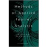 Methods of Applied Fourier Analysis door Jayakumar Ramanathan