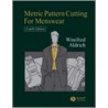 Metric Pattern Cutting for Menswear by Dr Winifred Aldrich