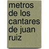 Metros de Los Cantares de Juan Ruiz by Federico Hanssen