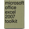 Microsoft Office Excel 2007 Toolkit door Reinhold Scheck
