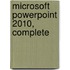 Microsoft Powerpoint 2010, Complete