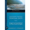 Ministering Through Spiritual Gifts by Thomas Nelson Publishers