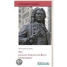 Mit Johann Sebastian Bach unterwegs door Hans-Josef Jakobs