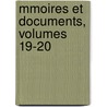 Mmoires Et Documents, Volumes 19-20 by ar Soci T. Savoisi